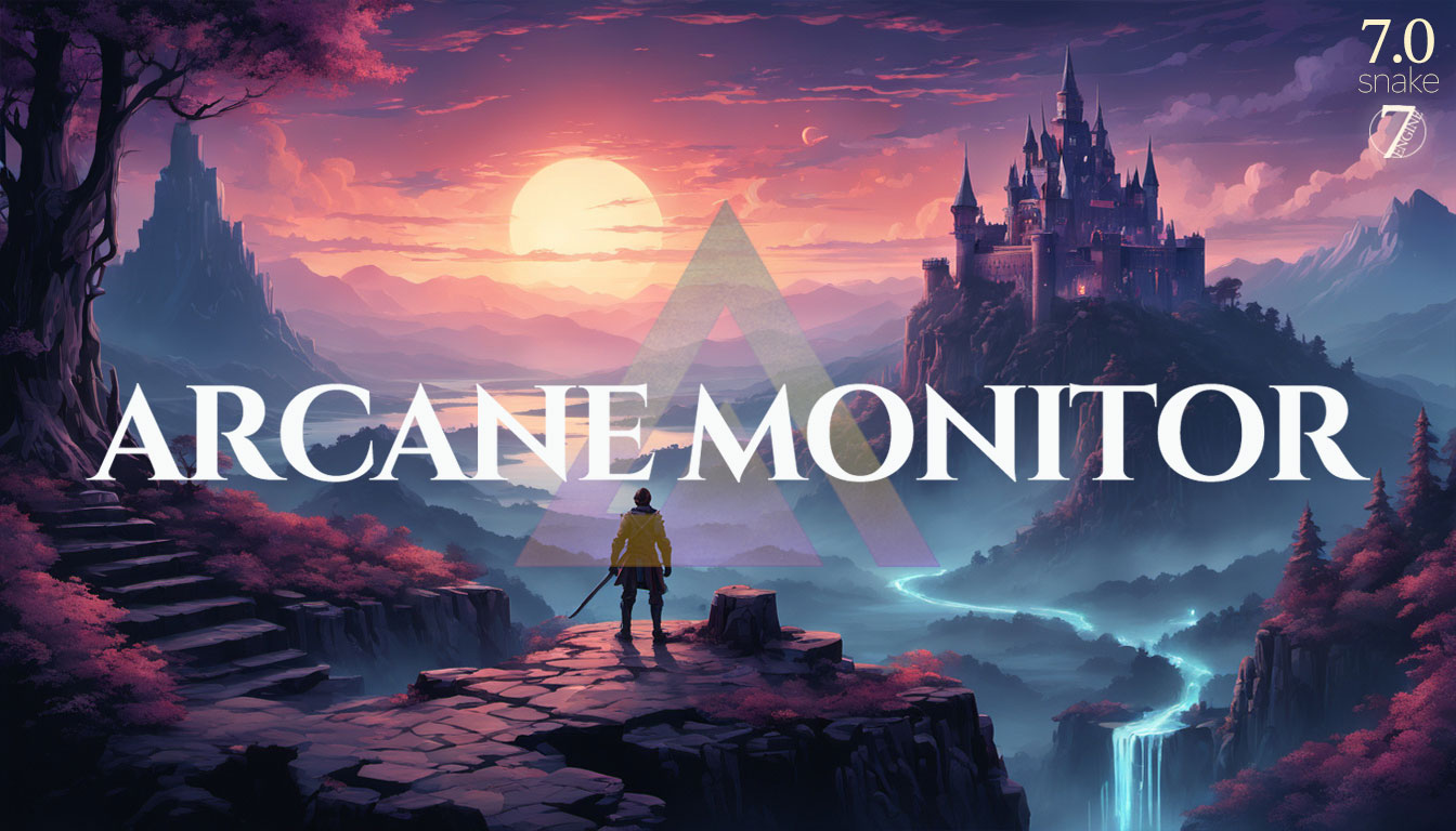 🐍 Arcane Monitor v7.0 — Snake